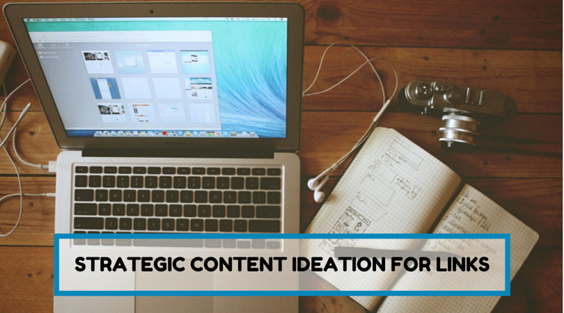 Strategic Content Ideation for Links