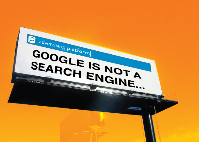 Google is not a search engine