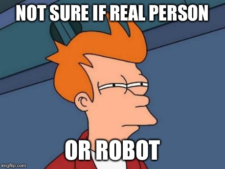 realpersonorrobot