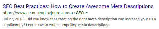 A photo of a search engine result with a title tag that reads: “SEO Best Practices: How to Create Awesome Meta Descriptions,” and a meta description that reads: “Did you know that creating the right meta description can increase your CTR significantly? Learn how to write compelling meta descriptions.”