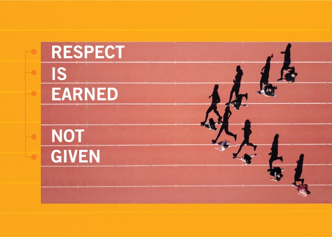 Respect is earned not given track image